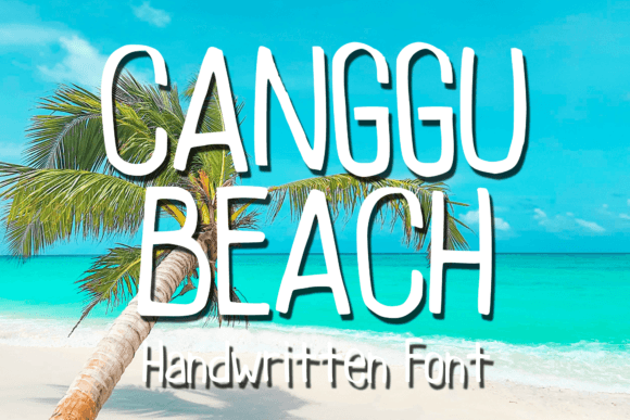 Canggu Beach: A Font That Breathes Life Into Editorial Design