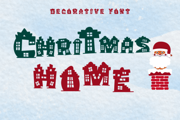 Christmas Home: A Decorative Font for Seasonal Campaigns