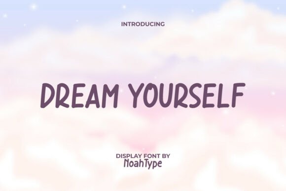 Dream Yourself