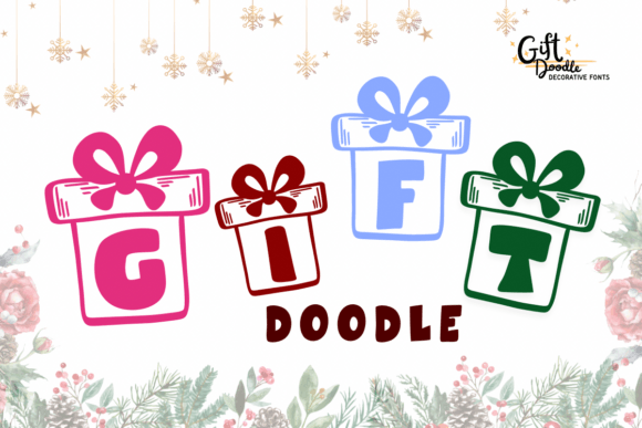 Gift Doodle: The Font That Makes Your Campaigns Pop