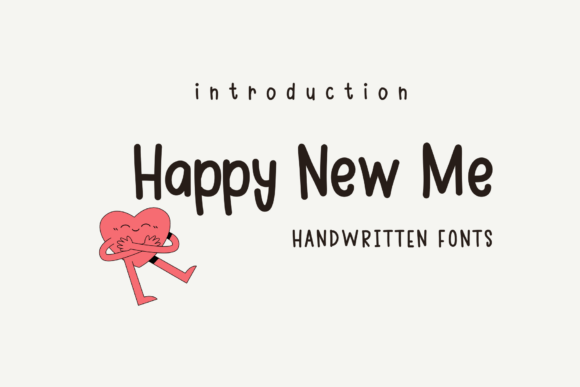 Happy New Me: A Font That Elevates Your Digital Brand