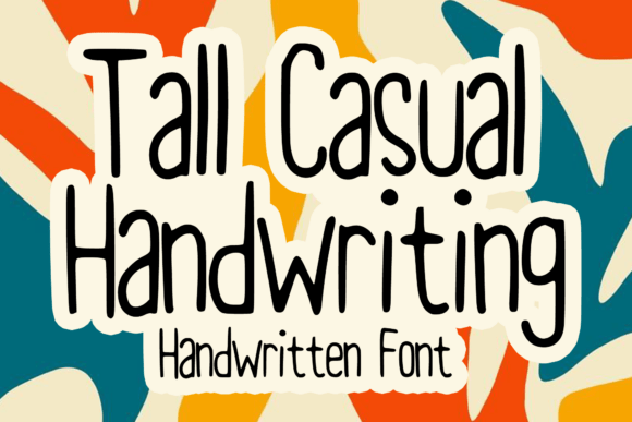 Tall Casual Handwriting for Branding Projects
